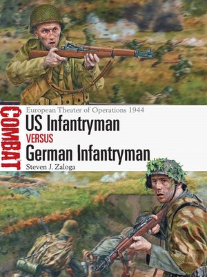 cover image of US Infantryman vs German Infantryman